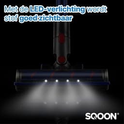 SQOON® Stofzuiger Mondstuk Geschikt voor Dyson Stofzuiger V7 / V8 / V10 / V11 en v15 Series - Zuigmond voor Dyson Steelstofzuiger - LED Licht — thumbnail 4