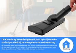 Kleanburg® - Universeel - Combi Zuigmond - 1 Stofzuigervoet - 1 Reduceerring — thumbnail 5